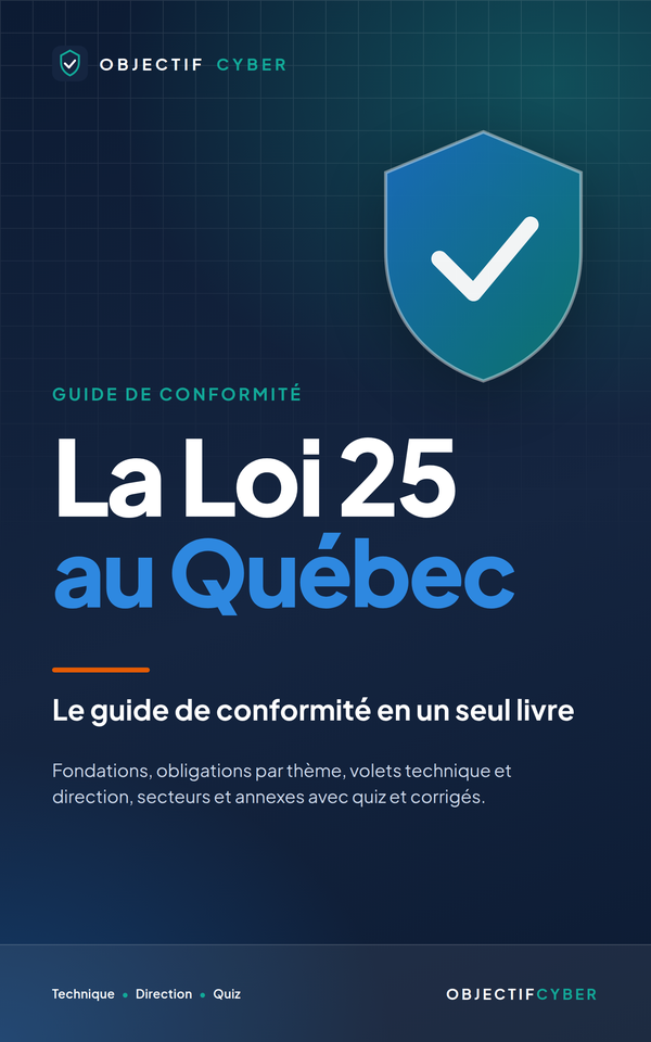 Couverture du guide La Loi 25 au Québec