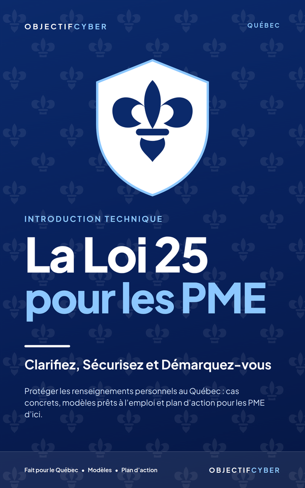 Couverture du livre La Loi 25 pour les PME : Clarifiez, Sécurisez et Démarquez-vous